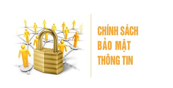 Chính sách bảo mật thông tin